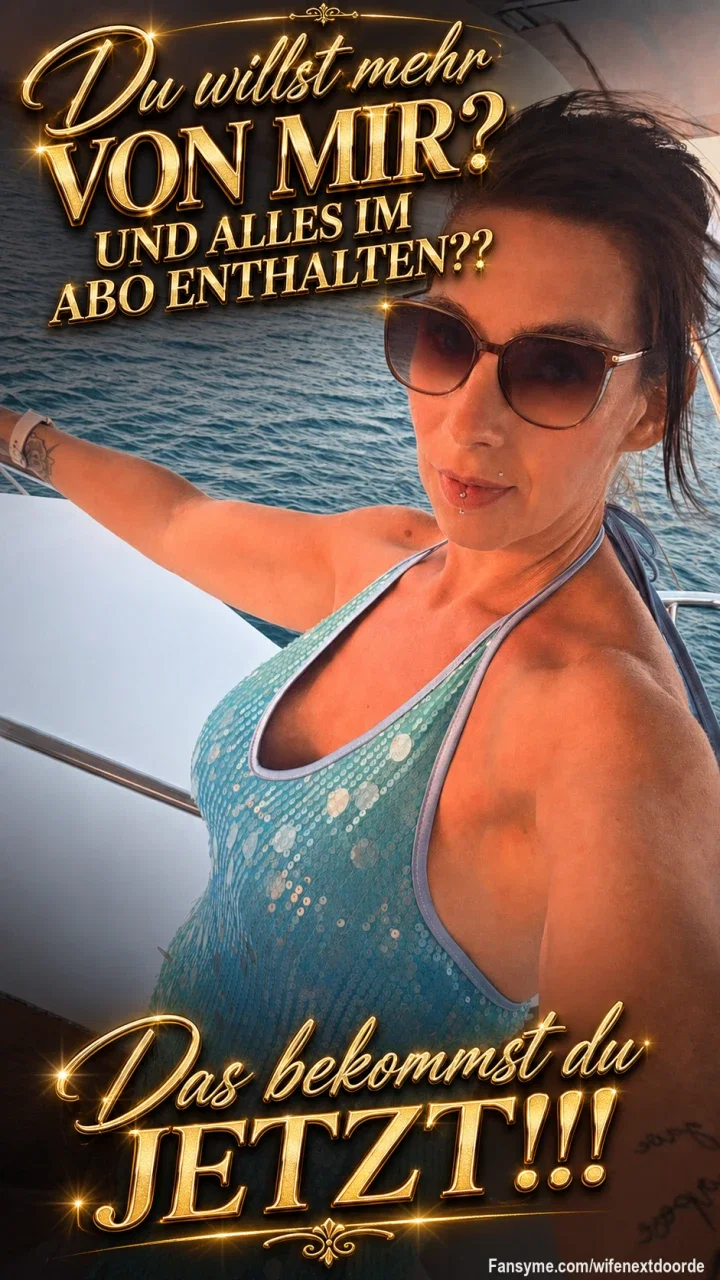 Morgen habe ich Geburtstag...

Und mein Geschenk an Dich mein Süßer ist das:

‼️ALL INCLUSIV ABO‼️

Was bekommst du:

⭐️ Alle aktuellen Videos FREE 
⭐️ 4 neue pro Monat FREE
⭐️ regelmäßig Hotpics FREE
⭐️ Nachrichten im Abo FREE

Die Umstellung erfolgt an einem beliebigen Tag bis zum Monatsende!!! Bis zur Umstellung bekommst du das Abo noch für den Early Bird Preis 17.95 Euro, danach für 20.95 Euro im Monat. Warum mache ich das? Ich will das sich jeder meinen Content leisten kann und das ist ein echt faires Angebot. Besonders aufwendige Videos oder Fetisch kann zu einem kleinen Aufpreis führen.

#milf
#bigboobs
#hotwife
#girlfriendexperience